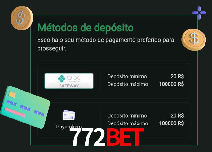 O cassino 772BET oferece uma grande variedade de métodos de pagamento